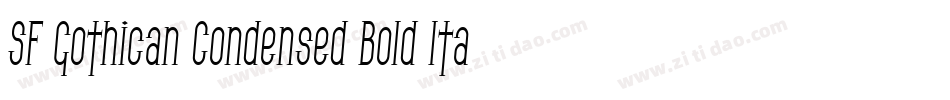 SF Gothican Condensed Bold Italic字体转换